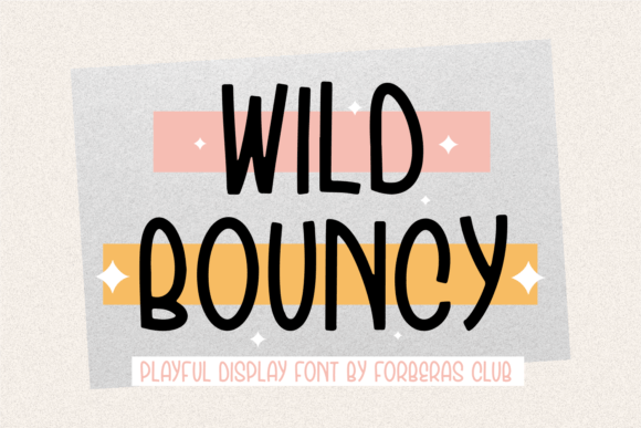 Wild Bouncy: Elevate Your Design with Playful Typography